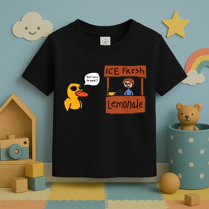 Ice Fresh Lemonade Got Any Grapes Duck Funny Ice Fresh Toddler T-Shirt
