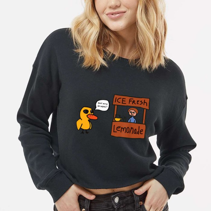 Ice Fresh Lemonade Got Any Grapes Duck Funny Ice Fresh Cropped Pullover Crew