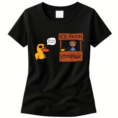 Ice Fresh Lemonade Got Any Grapes Duck Funny Ice Fresh Womens T-Shirt