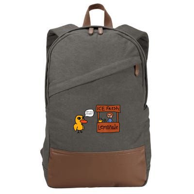 Ice Fresh Lemonade Got Any Grapes Duck Funny Ice Fresh Cotton Canvas Backpack