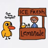 Ice Fresh Lemonade Got Any Grapes Duck Funny Ice Fresh T-Shirt