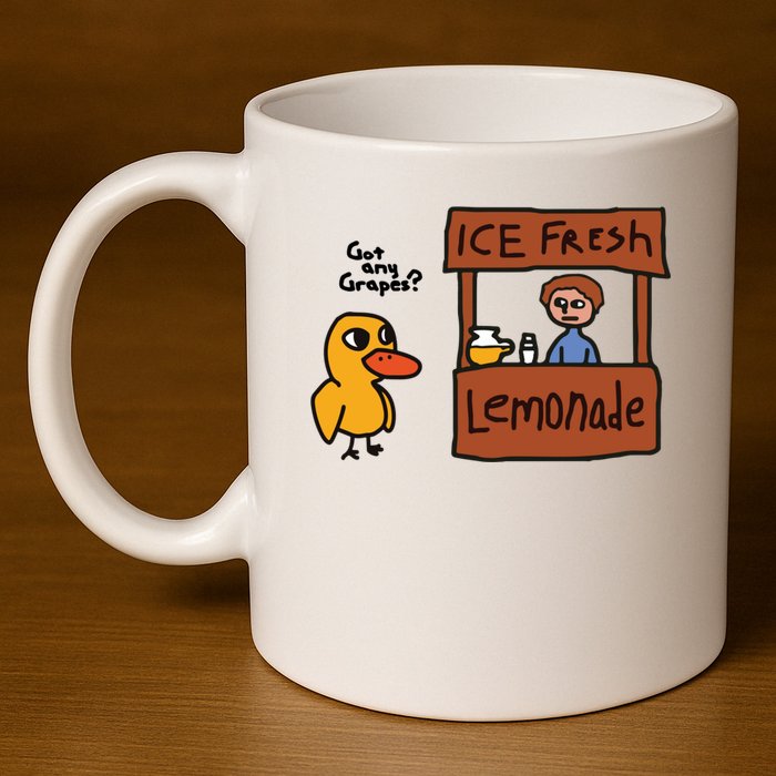 Ice Fresh Lemonade Got Any Grapes Duck Funny Ice Fresh 11oz C Handle Ceramic Mug