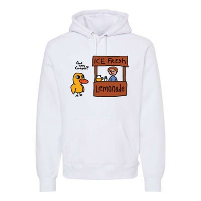 Ice Fresh Lemonade Got Any Grapes Duck Funny Ice Fresh Premium Hoodie