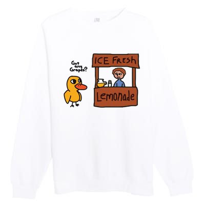 Ice Fresh Lemonade Got Any Grapes Duck Funny Ice Fresh Premium Crewneck Sweatshirt