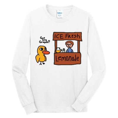 Ice Fresh Lemonade Got Any Grapes Duck Funny Ice Fresh Tall Long Sleeve T-Shirt