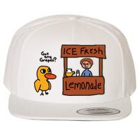 Ice Fresh Lemonade Got Any Grapes Duck Funny Ice Fresh Wool Snapback Cap