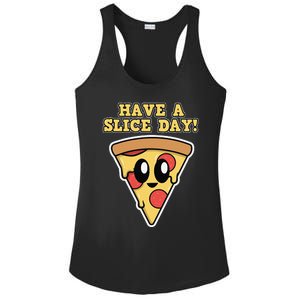 Italian Food Lover Have A Slice Day Pizza Slice Ladies PosiCharge Competitor Racerback Tank