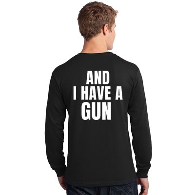 It’S Four Loko Friday And I Have A Gun Long Sleeve Shirt