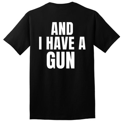 It’S Four Loko Friday And I Have A Gun Tall T-Shirt