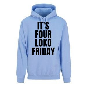 It’S Four Loko Friday And I Have A Gun Unisex Surf Hoodie