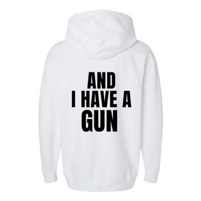 It’S Four Loko Friday And I Have A Gun Garment-Dyed Fleece Hoodie