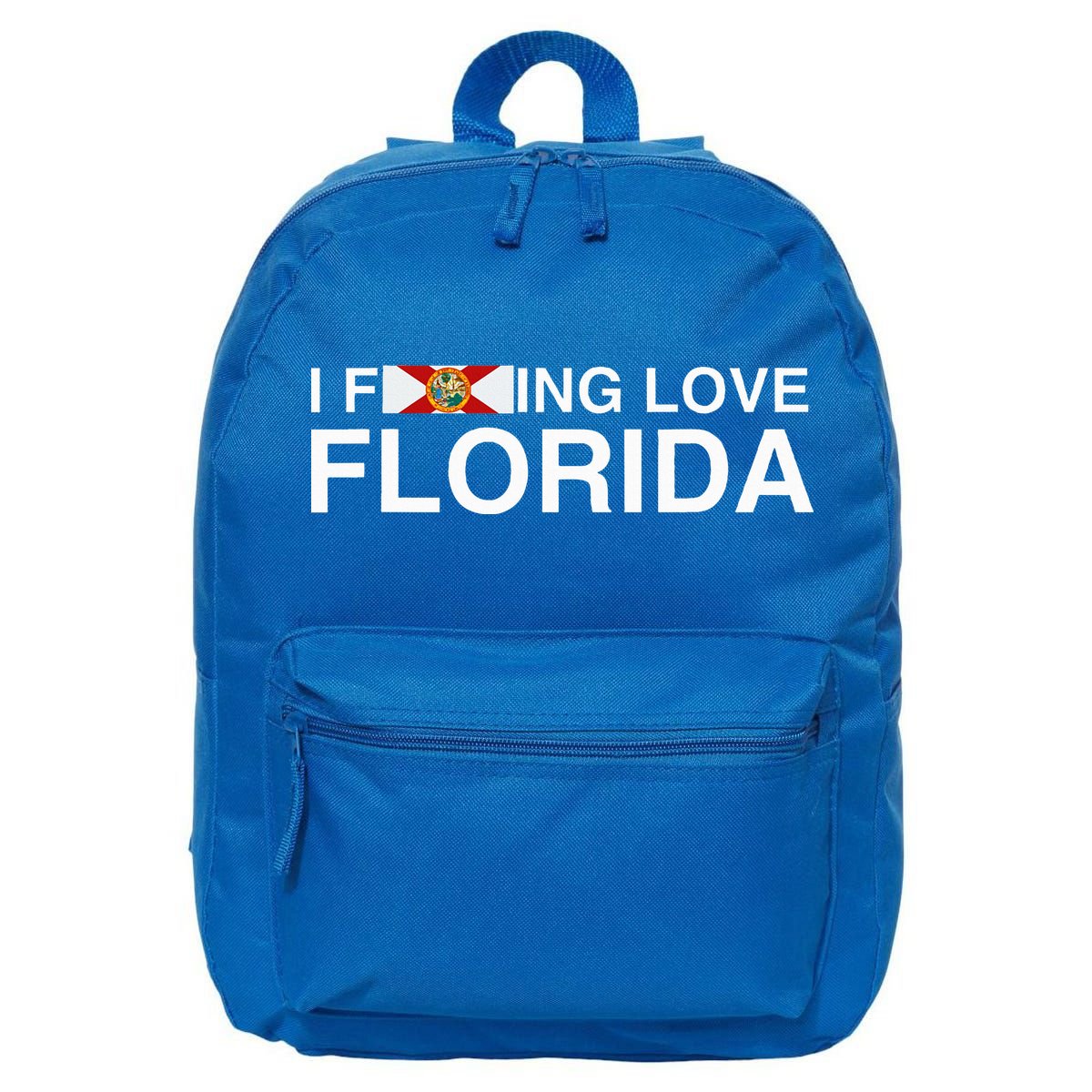 I Fucking Love Florida Floridian Fisher Sunshine State Home 16 in Basic Backpack