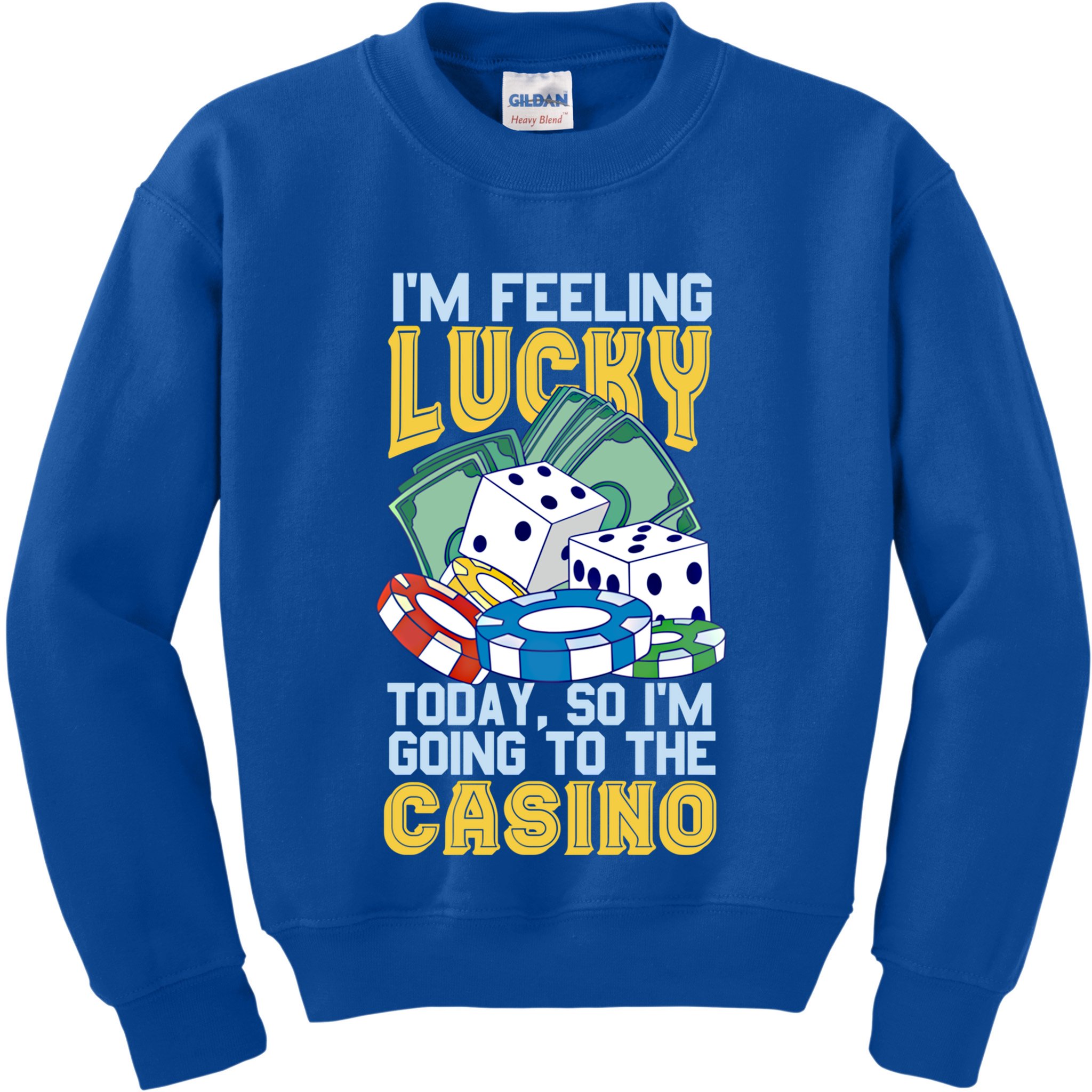 Im Feeling Lucky Going To The Casino Slot Machine Gambling Meaningful Gift Kids Sweatshirt