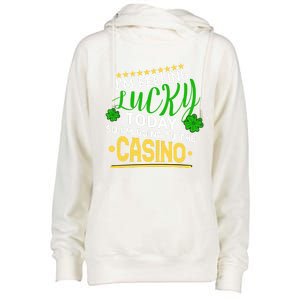 Im Feeling Lucky Going To The Casino Slot Machine Gambling Gift Womens Funnel Neck Pullover Hood