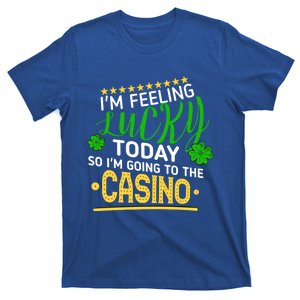 Im Feeling Lucky Going To The Casino Slot Machine Gambling Gift T-Shirt