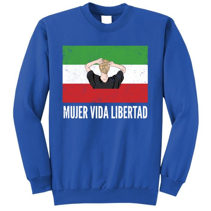 Iranian Flag Life Freedom Spanish Mujer Vida Liberdad Cool Gift Sweatshirt