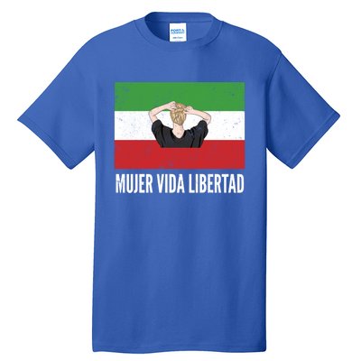 Iranian Flag Life Freedom Spanish Mujer Vida Liberdad Cool Gift Tall T-Shirt