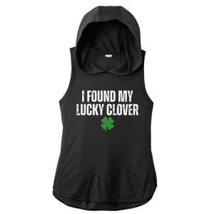 I Found My Lucky Clover St Patricks Day Ladies PosiCharge Tri-Blend Wicking Draft Hoodie Tank