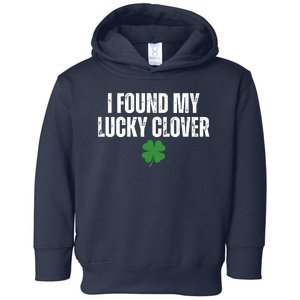 I Found My Lucky Clover St Patricks Day Toddler Hoodie