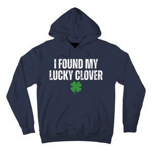 I Found My Lucky Clover St Patricks Day Tall Hoodie