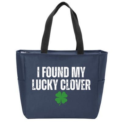 I Found My Lucky Clover St Patricks Day Zip Tote Bag