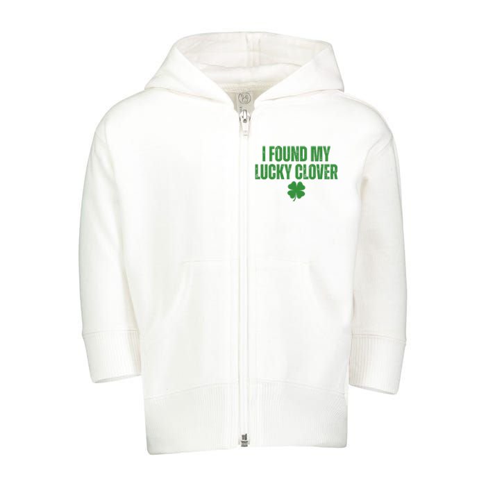 I Found My Lucky Clover St Patricks Day Toddler Zip Fleece Hoodie