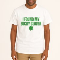 I Found My Lucky Clover St Patricks Day Tall T-Shirt