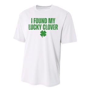 I Found My Lucky Clover St Patricks Day Performance Sprint T-Shirt