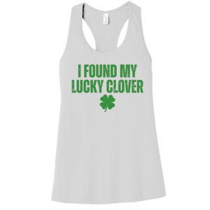 I Found My Lucky Clover St Patricks Day Women's Racerback Tank