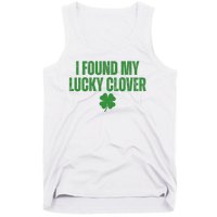 I Found My Lucky Clover St Patricks Day Tank Top