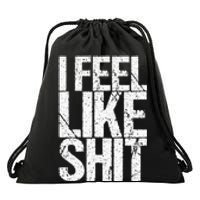 Ich FüHlmich Mich ScheißE Drawstring Bag