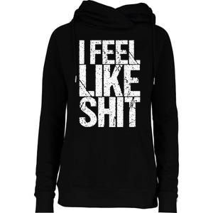 Ich FüHlmich Mich ScheißE Womens Funnel Neck Pullover Hood