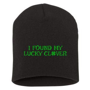 I Found My Lucky Clover St Patricks Day Short Acrylic Beanie