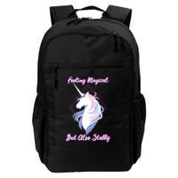 I Feel Magical But Also Stabby Funny Unicorn Gift Backpack
