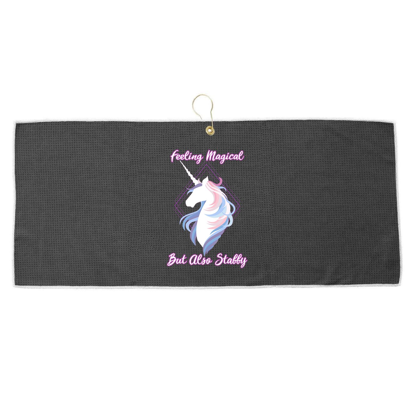 I Feel Magical But Also Stabby Funny Unicorn Gift Large Microfiber Waffle Golf Towel