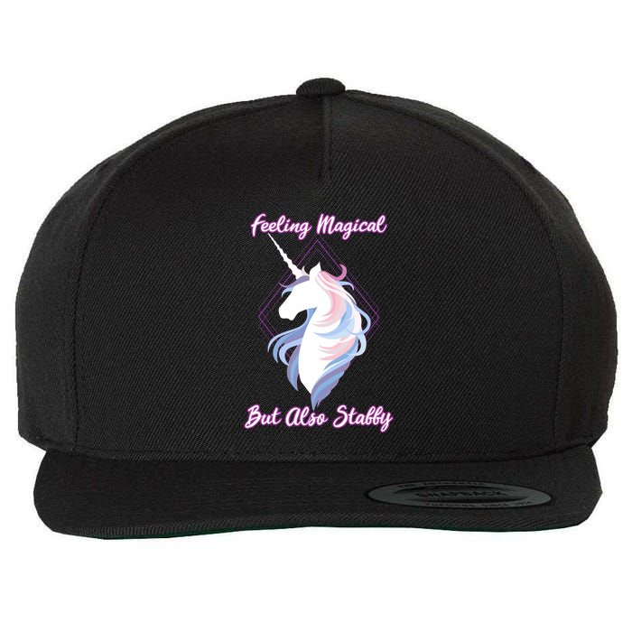 I Feel Magical But Also Stabby Funny Unicorn Gift Wool Snapback Cap
