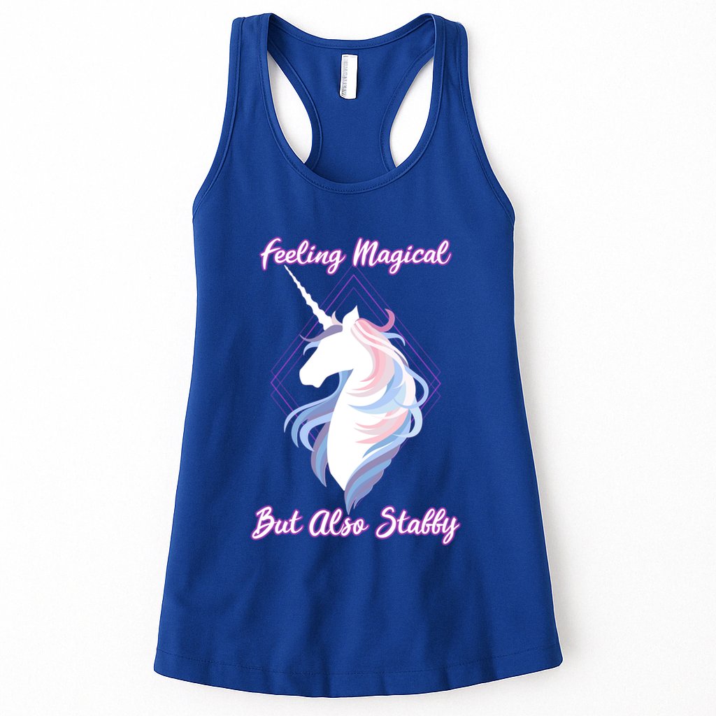 I Feel Magical But Also Stabby Funny Unicorn Gift Womens Tank Top
