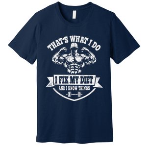 I Fix My Diet Funny Weight Lifting Workout Training Premium T-Shirt