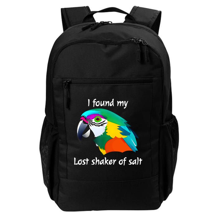 I Found My Lost Shaker Of Salt Fun Parrot Head Design Backpack