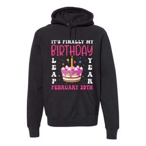 It's Finally My Birthday Leap Year 2024 Birthday Leap Day Premium Hoodie