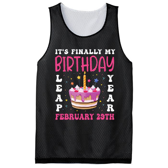 It's Finally My Birthday Leap Year 2024 Birthday Leap Day Mesh Reversible Basketball Jersey Tank