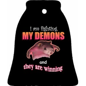 Im Fighting My Demons And They Are Winning Rat Word Art Meme Ceramic Bell Ornament