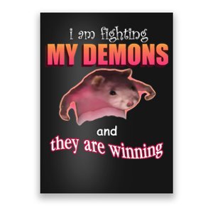 Im Fighting My Demons And They Are Winning Rat Word Art Meme Poster