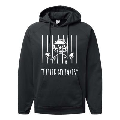 I Filed My Taxes Performance Fleece Hoodie