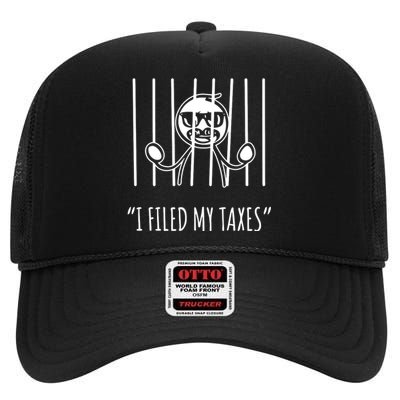 I Filed My Taxes High Crown Mesh Back Trucker Hat