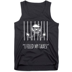 I Filed My Taxes Tank Top