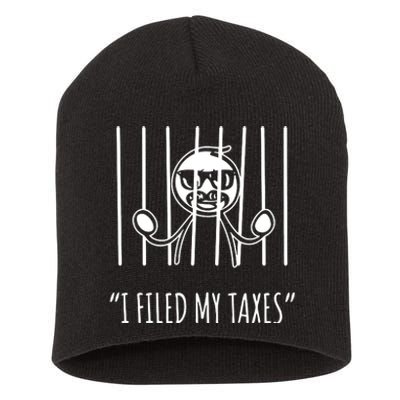 I Filed My Taxes Short Acrylic Beanie