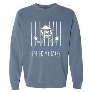 I Filed My Taxes Garment-Dyed Sweatshirt