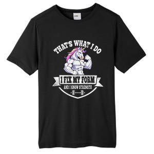 I Fix My Form Funny Unicorn Workout Training Tall Fusion ChromaSoft Performance T-Shirt