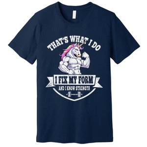 I Fix My Form Funny Unicorn Workout Training Premium T-Shirt